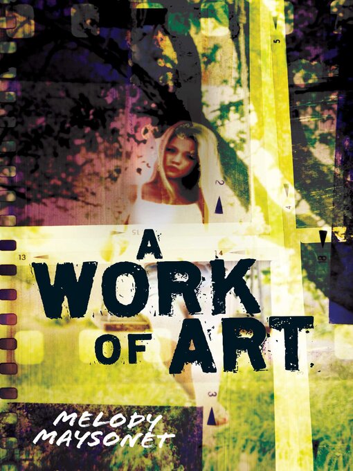 Title details for A Work of Art by Melody Maysonet - Available
